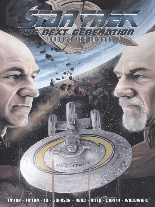 Title details for Star Trek: The Next Generation: Through the Mirror by Scott Tipton - Available
